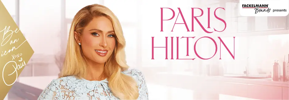 Paris Hilton posiert lächelnd in einem hellblauen Spitzenoutfit, neben ihr steht der Text „Paris Hilton“ und in der oberen rechten Ecke ist das Logo von Fackelmann Brands zu sehen.