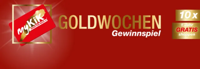 Werbebanner für „MyKiK“ mit dem „Gold Weeks“-Gewinnspiel, bei dem 10 Preise in Form von einem Jahr kostenlosem Einkaufen zu gewinnen sind.