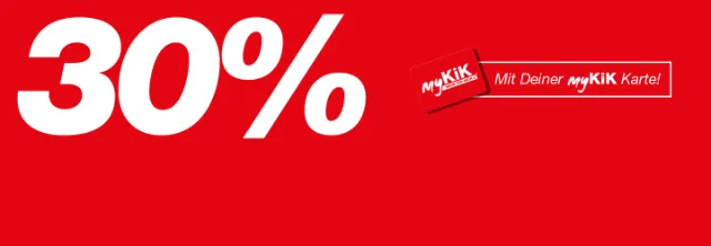 Roter Hintergrund mit fettgedrucktem weißem Text, der „30 %“ und eine Werbebotschaft für myKiK-Karteninhaber anzeigt.